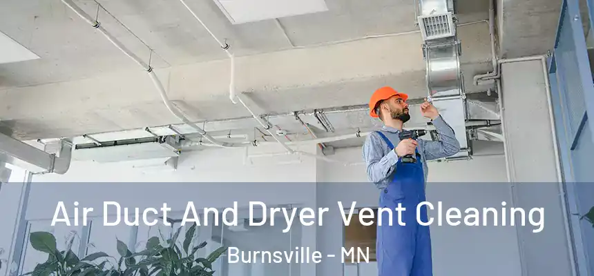  Air Duct And Dryer Vent Cleaning Burnsville - MN