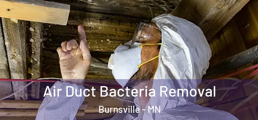 Air Duct Bacteria Removal Burnsville - MN