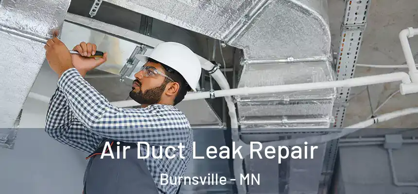  Air Duct Leak Repair Burnsville - MN