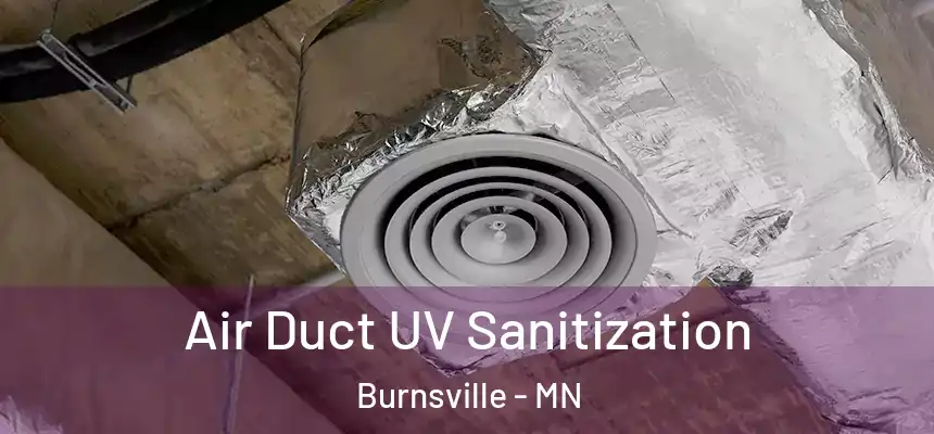  Air Duct UV Sanitization Burnsville - MN
