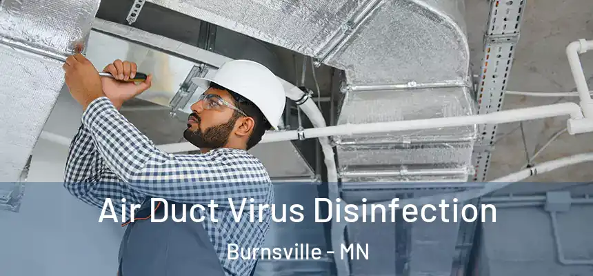  Air Duct Virus Disinfection Burnsville - MN