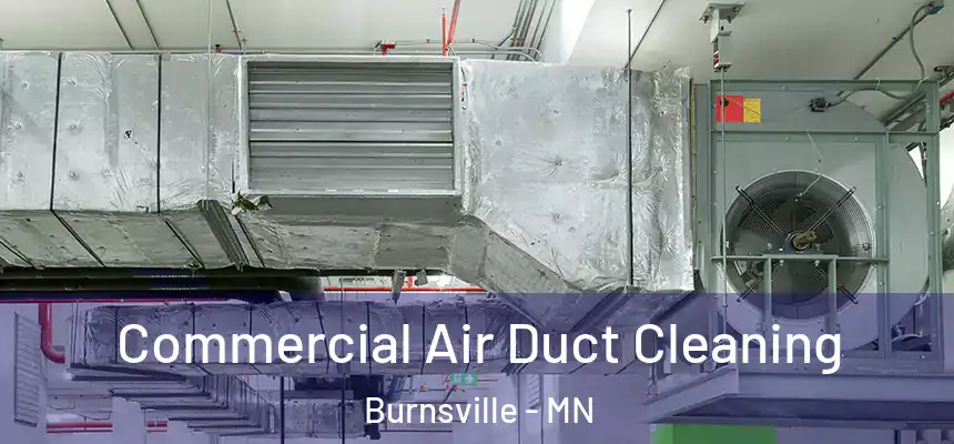  Commercial Air Duct Cleaning Burnsville - MN