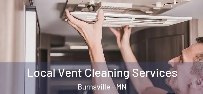  Local Vent Cleaning Services Burnsville - MN